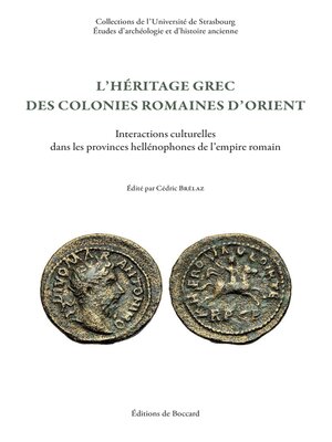 cover image of L'heritage grec des colonies romaines d'Orient